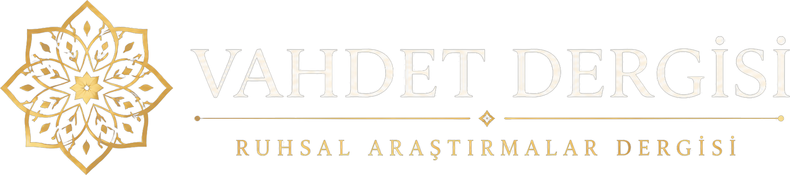 Vahdet Dergisi - Ruhsal Araştırmalar Dergisi